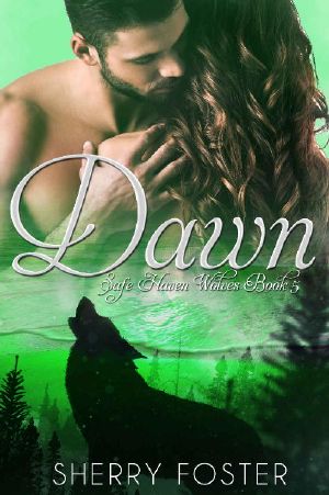 [Safe Haven Wolves 05] • Dawn (Safe Haven Wolves Book 5)